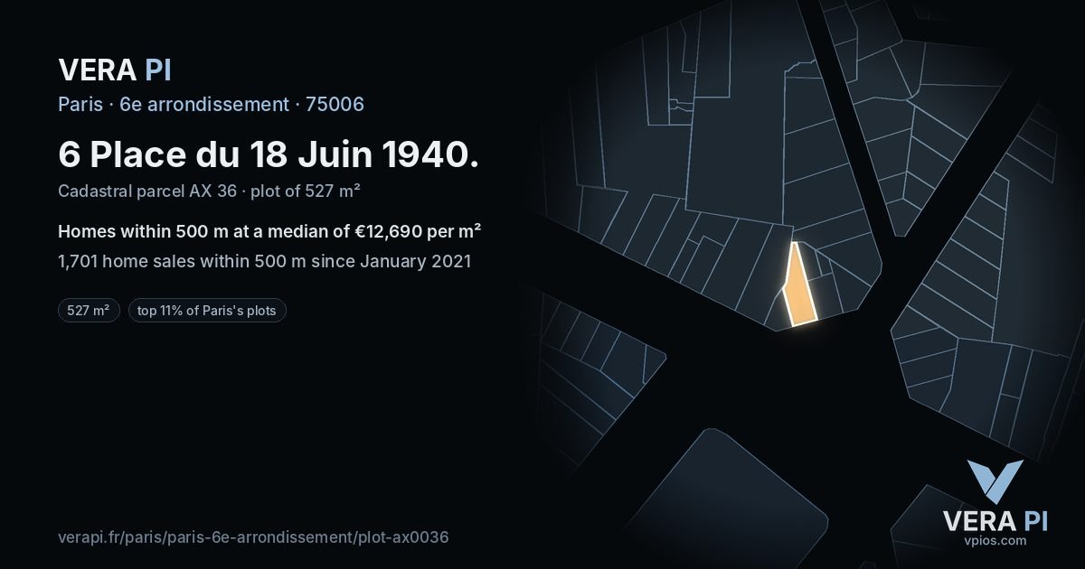 6 Place du 18 Juin 1940, 6e arrondissement at night – the plot lit, the parcels around coloured by the prices near them