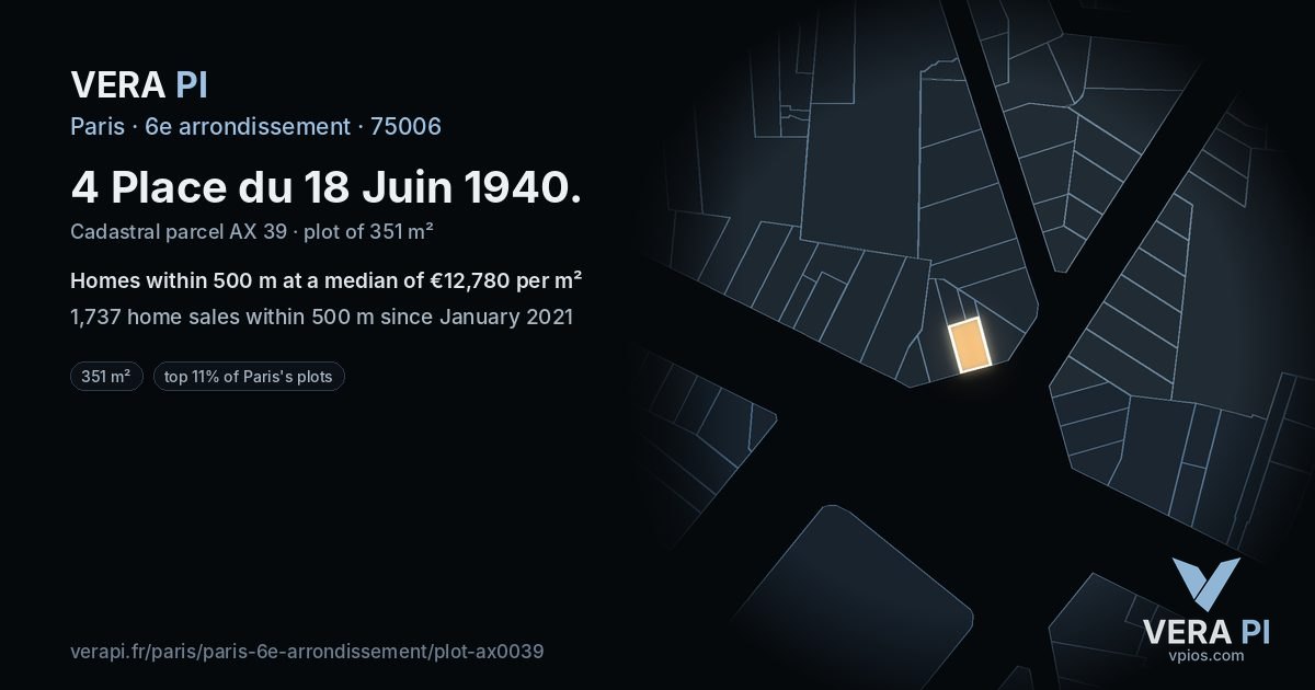 4 Place du 18 Juin 1940, 6e arrondissement at night – the plot lit, the parcels around coloured by the prices near them