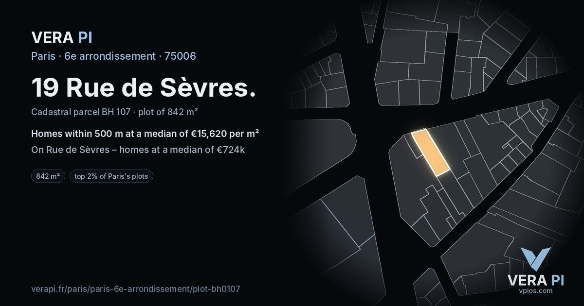 19 Rue de Sèvres, 6e arrondissement at night – the plot lit, the parcels around coloured by the prices near them
