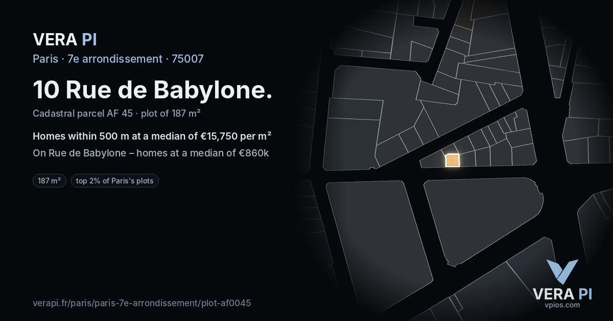 10 Rue de Babylone, 7e arrondissement at night – the plot lit, the parcels around coloured by the prices near them