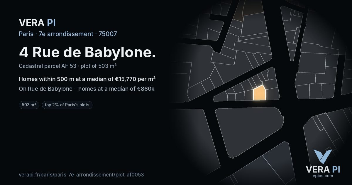 4 Rue de Babylone, 7e arrondissement at night – the plot lit, the parcels around coloured by the prices near them