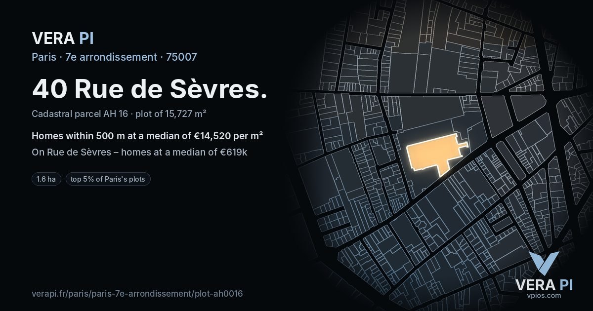 40 Rue de Sèvres, 7e arrondissement at night – the plot lit, the parcels around coloured by the prices near them