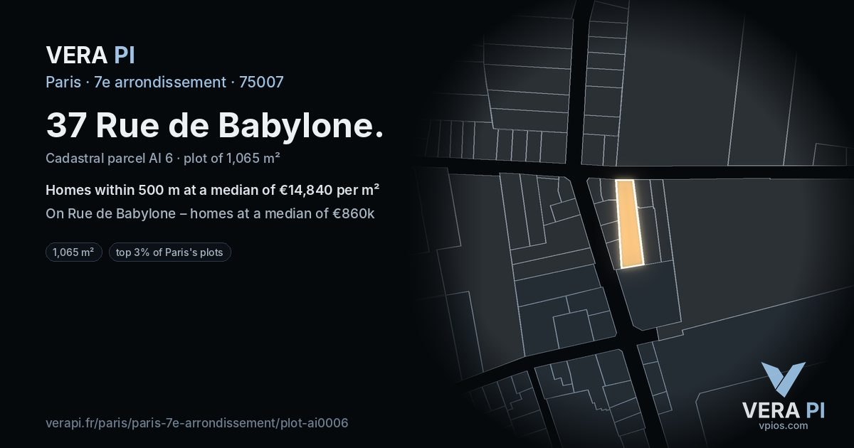 37 Rue de Babylone, 7e arrondissement at night – the plot lit, the parcels around coloured by the prices near them