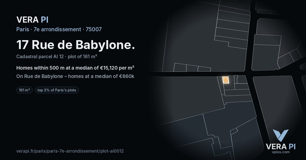 17 Rue de Babylone, 7e arrondissement at night – the plot lit, the parcels around coloured by the prices near them