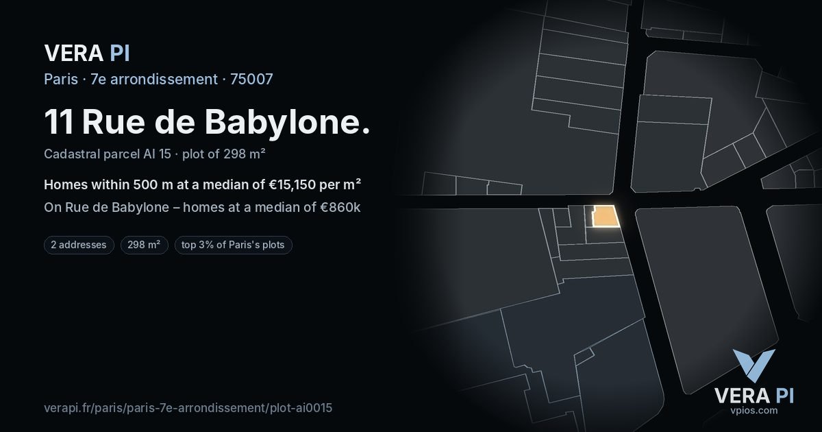 11 Rue de Babylone, 7e arrondissement at night – the plot lit, the parcels around coloured by the prices near them