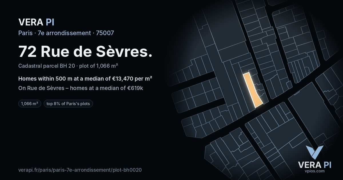72 Rue de Sèvres, 7e arrondissement at night – the plot lit, the parcels around coloured by the prices near them