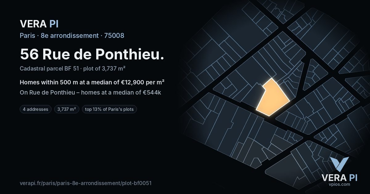 56 Rue de Ponthieu, 8e arrondissement at night – the plot lit, the parcels around coloured by the prices near them
