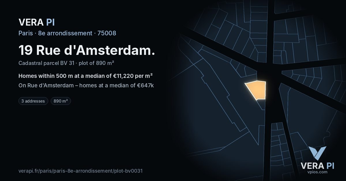 19 Rue d'Amsterdam, 8e arrondissement at night – the plot lit, the parcels around coloured by the prices near them
