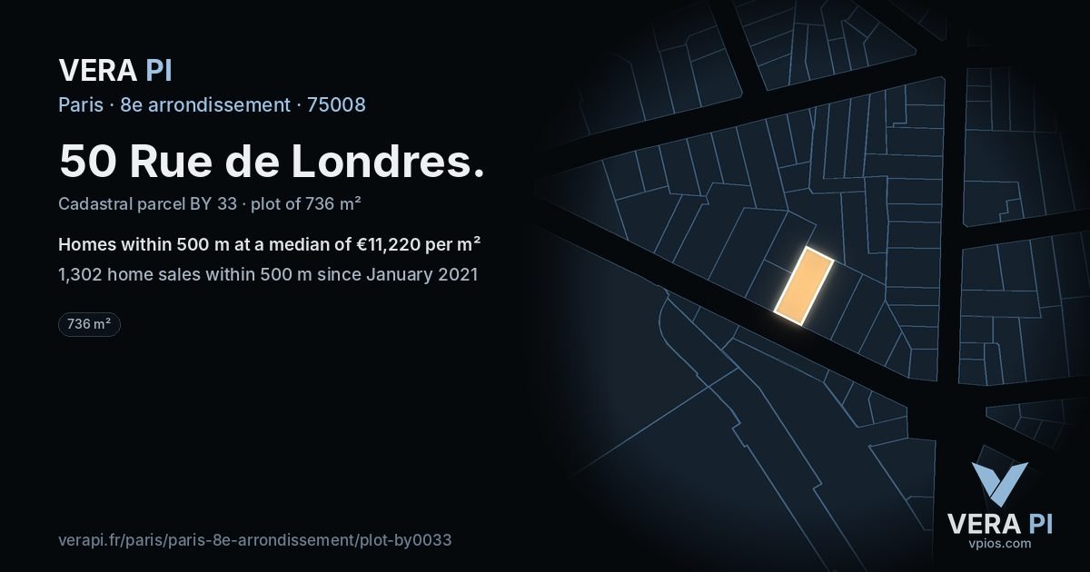50 Rue de Londres, 8e arrondissement at night – the plot lit, the parcels around coloured by the prices near them