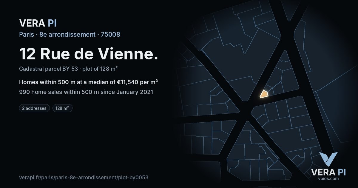 12 Rue de Vienne, 8e arrondissement at night – the plot lit, the parcels around coloured by the prices near them