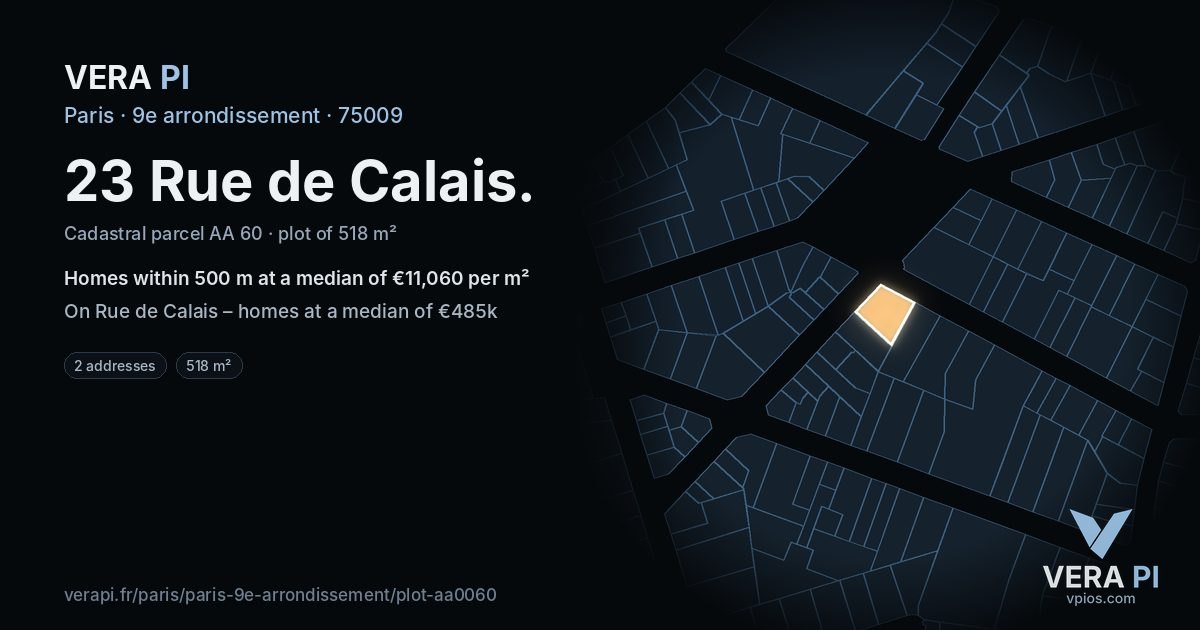 23 Rue de Calais, 9e arrondissement at night – the plot lit, the parcels around coloured by the prices near them
