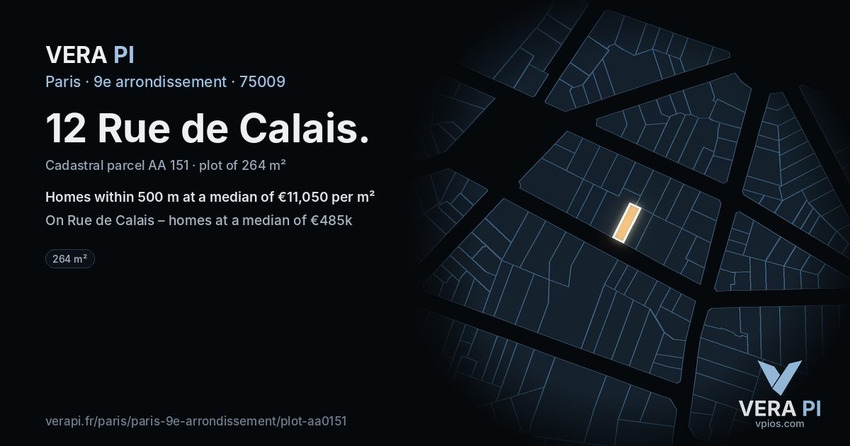 12 Rue de Calais, 9e arrondissement at night – the plot lit, the parcels around coloured by the prices near them