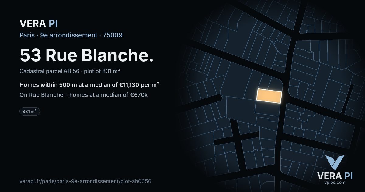 53 Rue Blanche, 9e arrondissement at night – the plot lit, the parcels around coloured by the prices near them