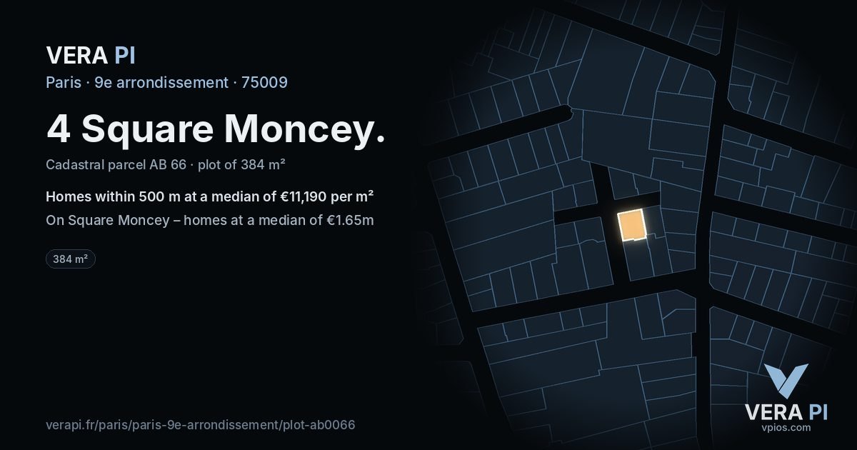 4 Square Moncey, 9e arrondissement at night – the plot lit, the parcels around coloured by the prices near them