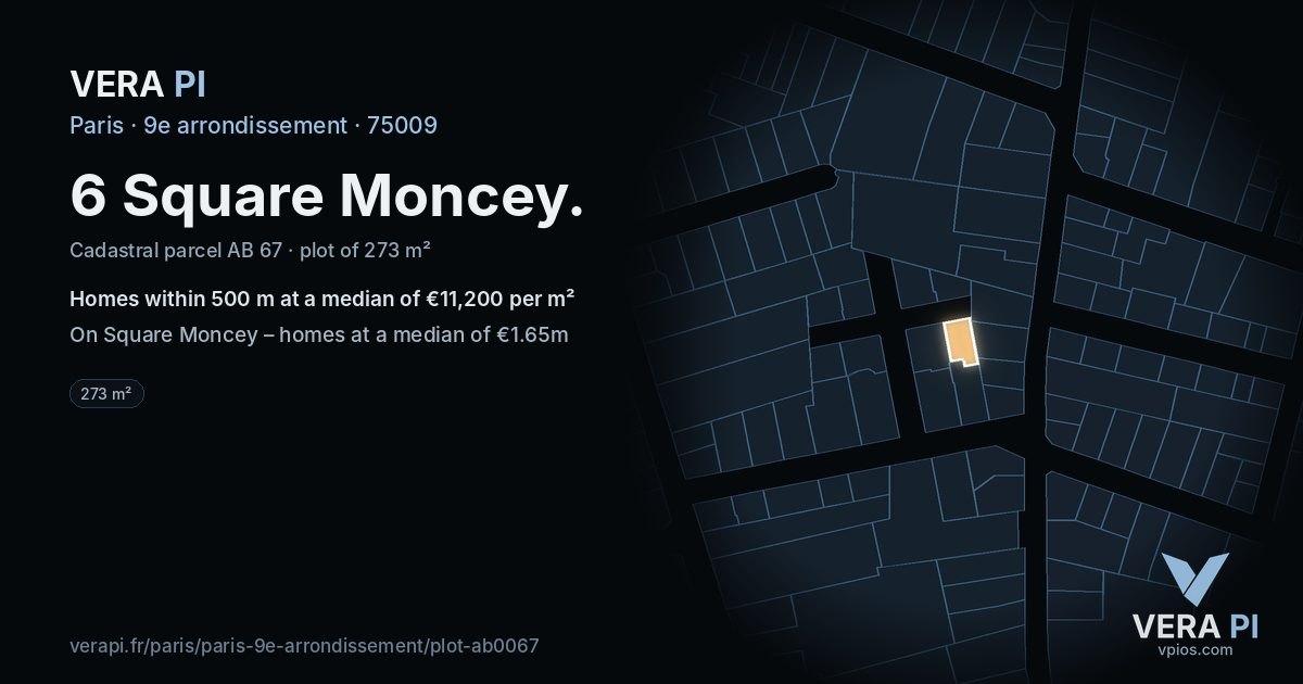 6 Square Moncey, 9e arrondissement at night – the plot lit, the parcels around coloured by the prices near them