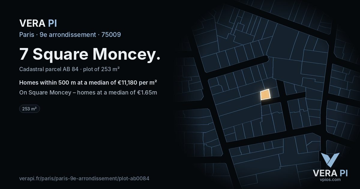 7 Square Moncey, 9e arrondissement at night – the plot lit, the parcels around coloured by the prices near them
