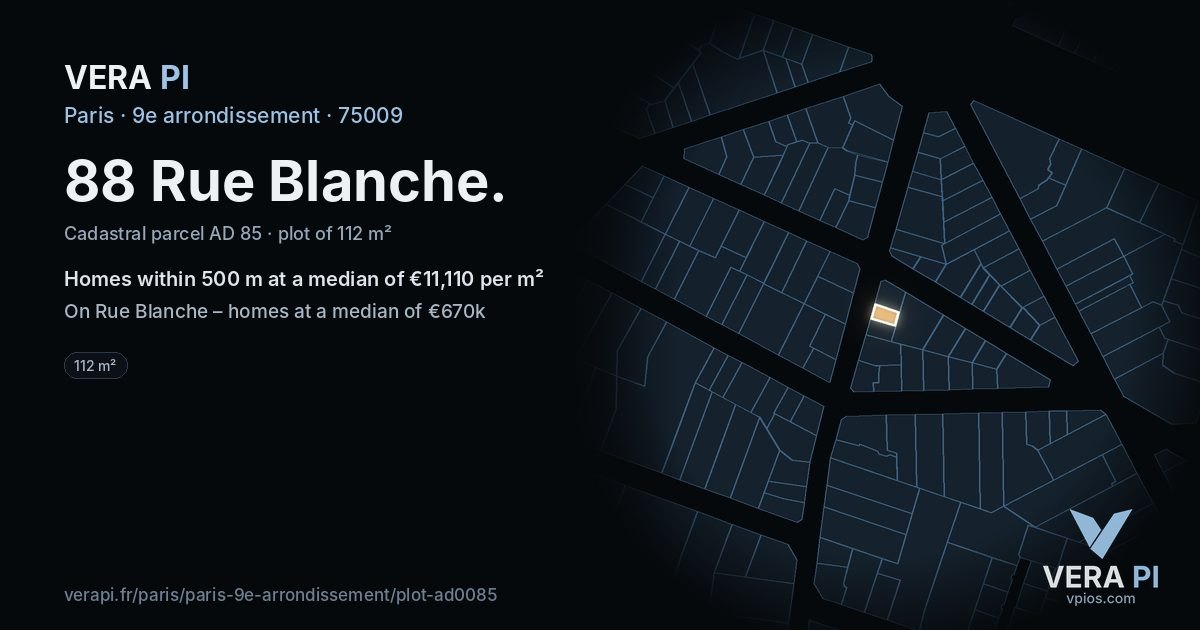 88 Rue Blanche, 9e arrondissement at night – the plot lit, the parcels around coloured by the prices near them