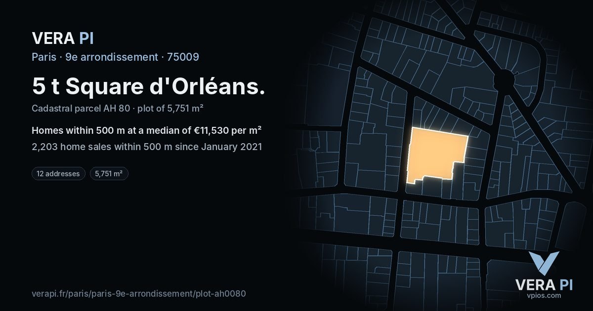 5 t Square d'Orléans, 9e arrondissement at night – the plot lit, the parcels around coloured by the prices near them
