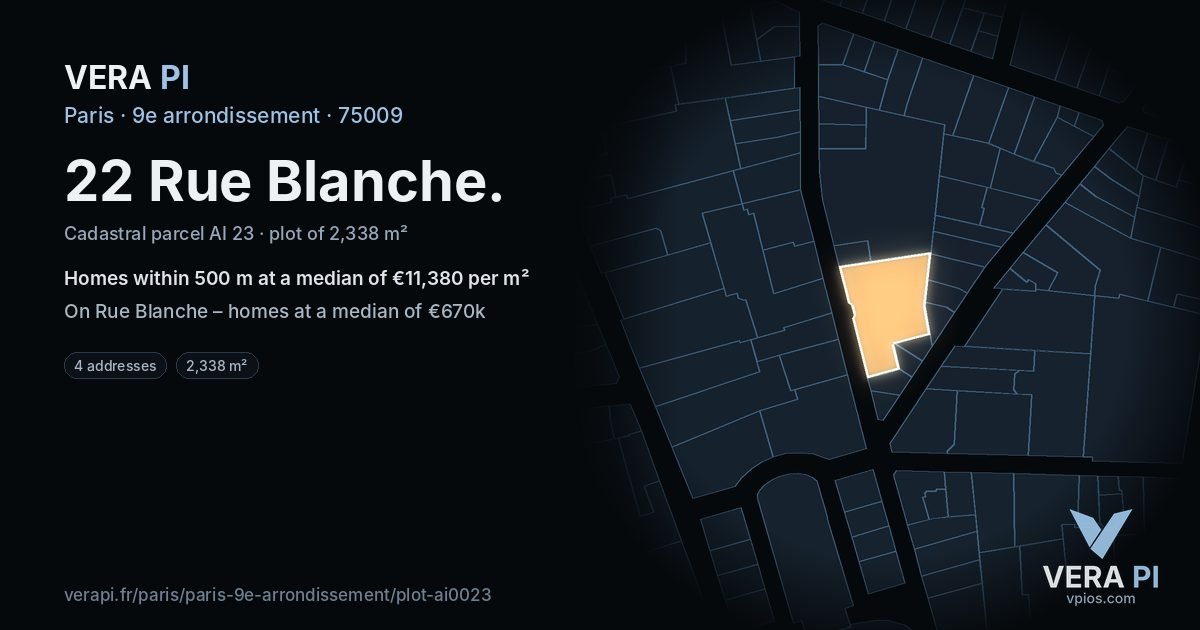 22 Rue Blanche, 9e arrondissement at night – the plot lit, the parcels around coloured by the prices near them