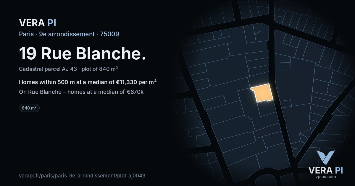 19 Rue Blanche, 9e arrondissement at night – the plot lit, the parcels around coloured by the prices near them