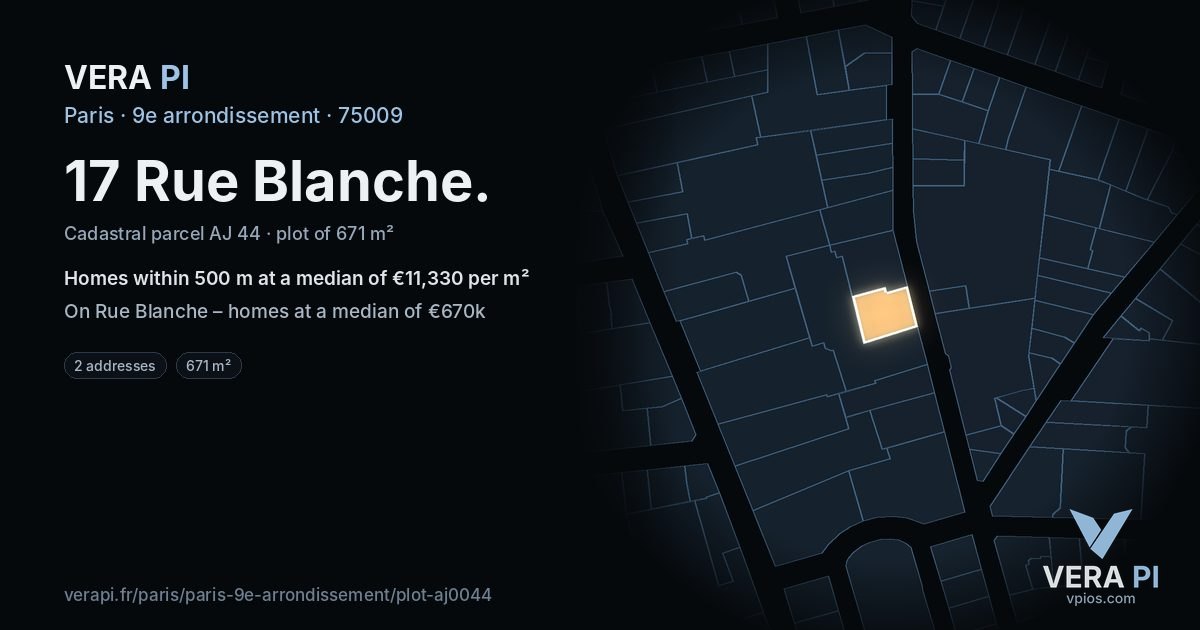 17 Rue Blanche, 9e arrondissement at night – the plot lit, the parcels around coloured by the prices near them