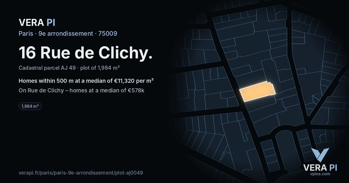 16 Rue de Clichy, 9e arrondissement at night – the plot lit, the parcels around coloured by the prices near them