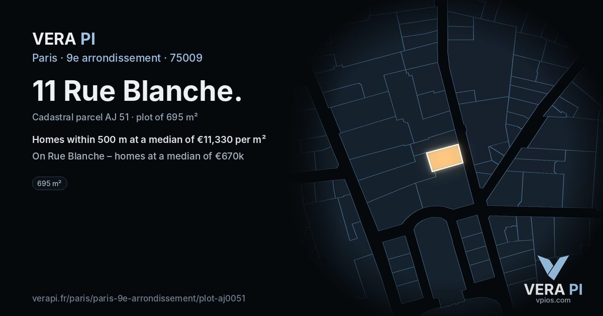 11 Rue Blanche, 9e arrondissement at night – the plot lit, the parcels around coloured by the prices near them