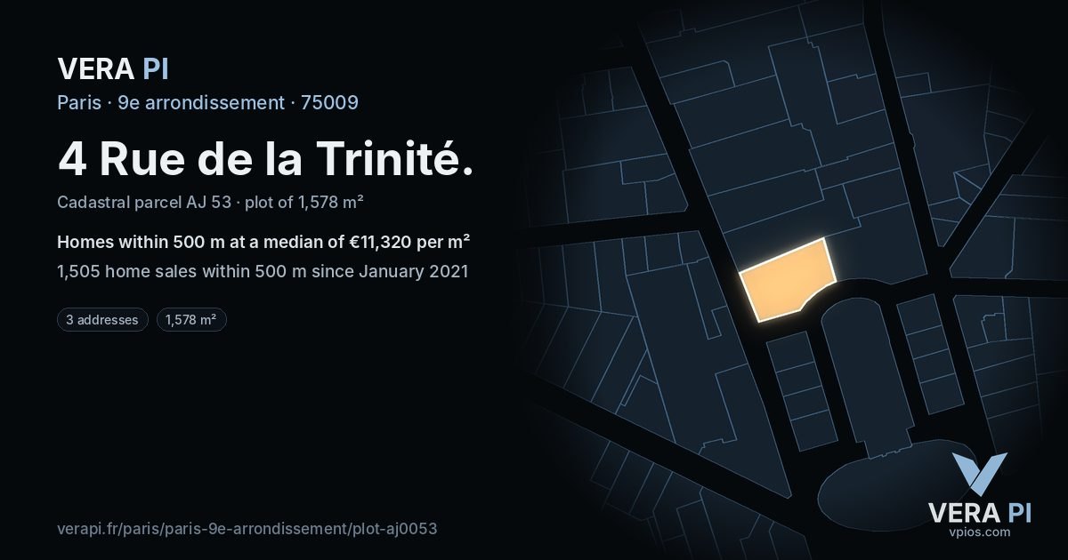 4 Rue de la Trinité, 9e arrondissement at night – the plot lit, the parcels around coloured by the prices near them