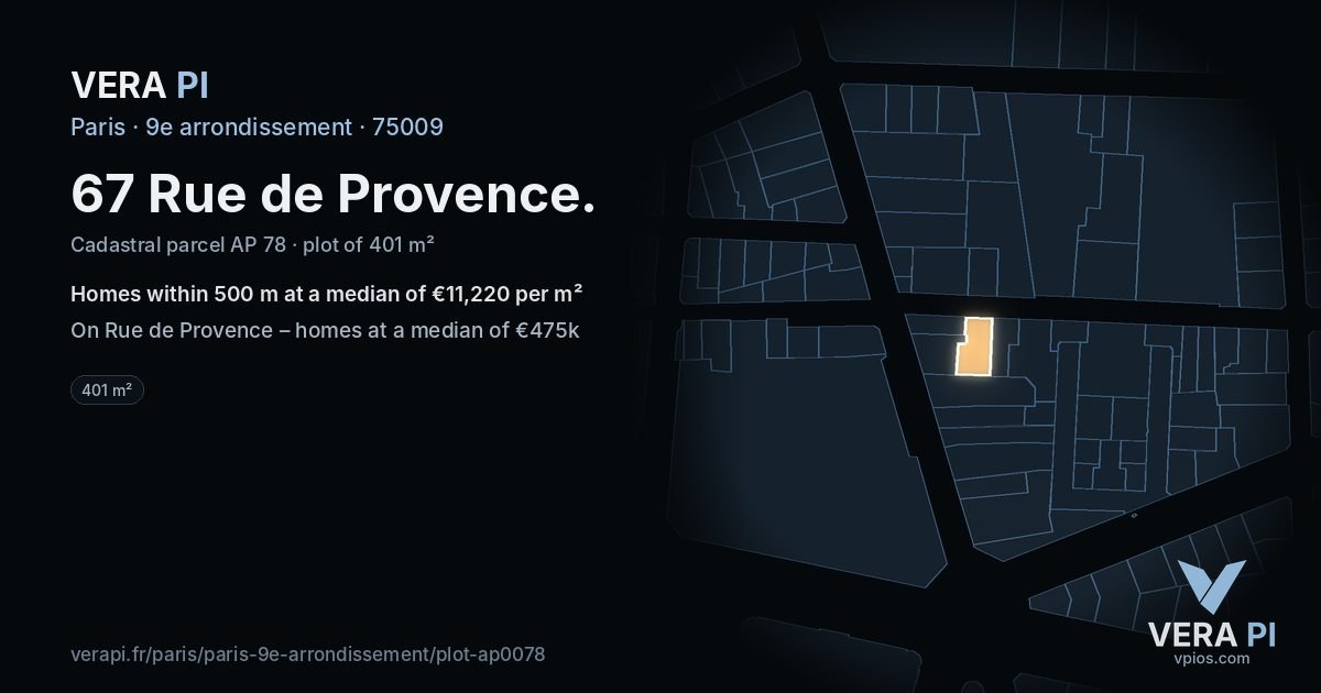 67 Rue de Provence, 9e arrondissement at night – the plot lit, the parcels around coloured by the prices near them