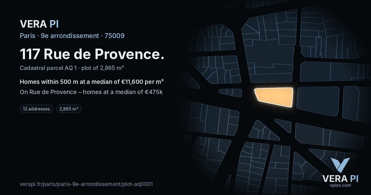 117 Rue de Provence, 9e arrondissement at night – the plot lit, the parcels around coloured by the prices near them