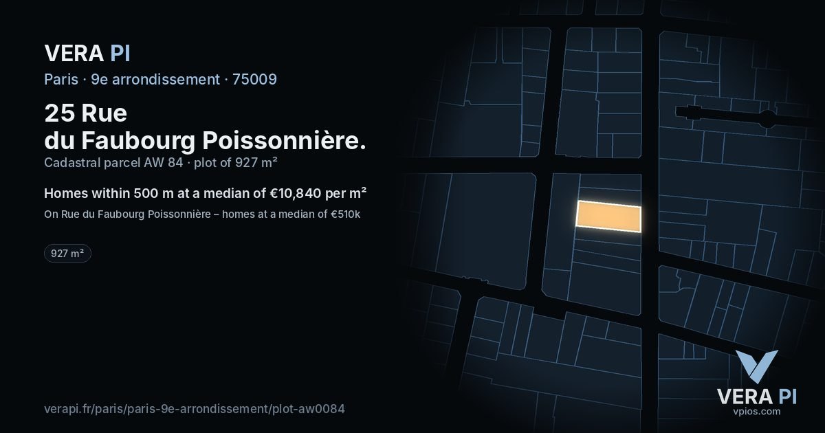 25 Rue du Faubourg Poissonnière, 9e arrondissement at night – the plot lit, the parcels around coloured by the prices near them