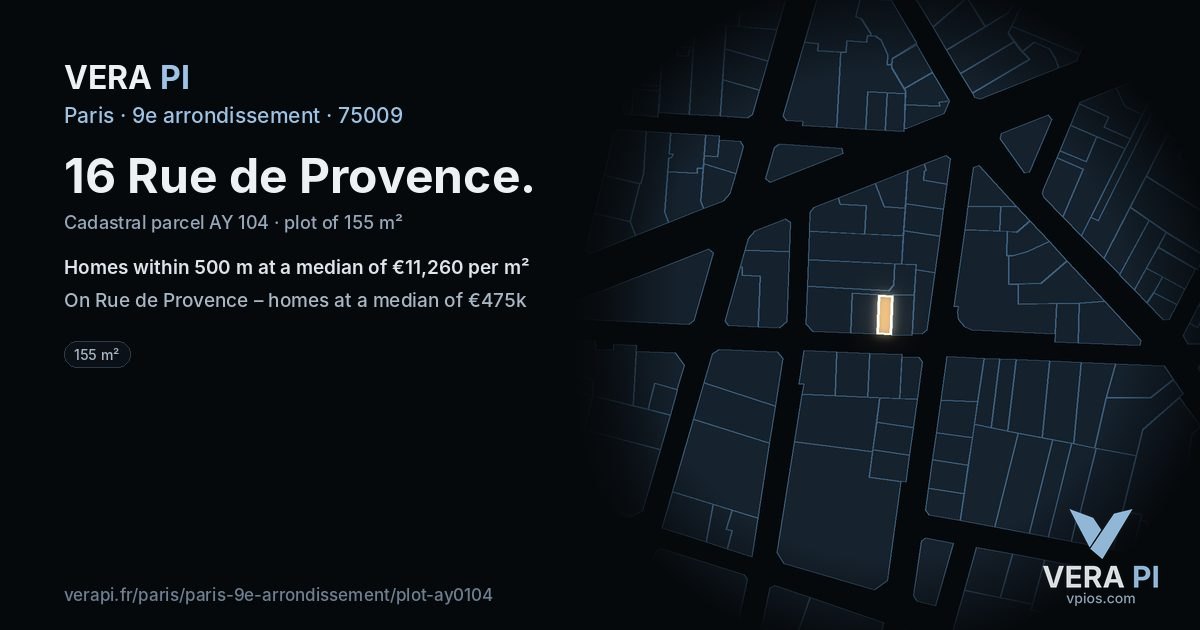 16 Rue de Provence, 9e arrondissement at night – the plot lit, the parcels around coloured by the prices near them