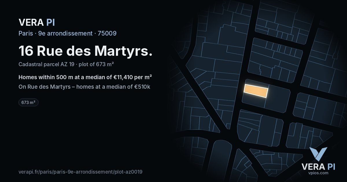 16 Rue des Martyrs, 9e arrondissement at night – the plot lit, the parcels around coloured by the prices near them