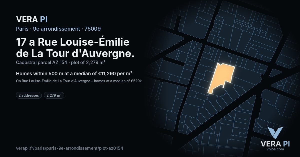 17 a Rue Louise-Émilie de La Tour d'Auvergne, 9e arrondissement at night – the plot lit, the parcels around coloured by the prices near them