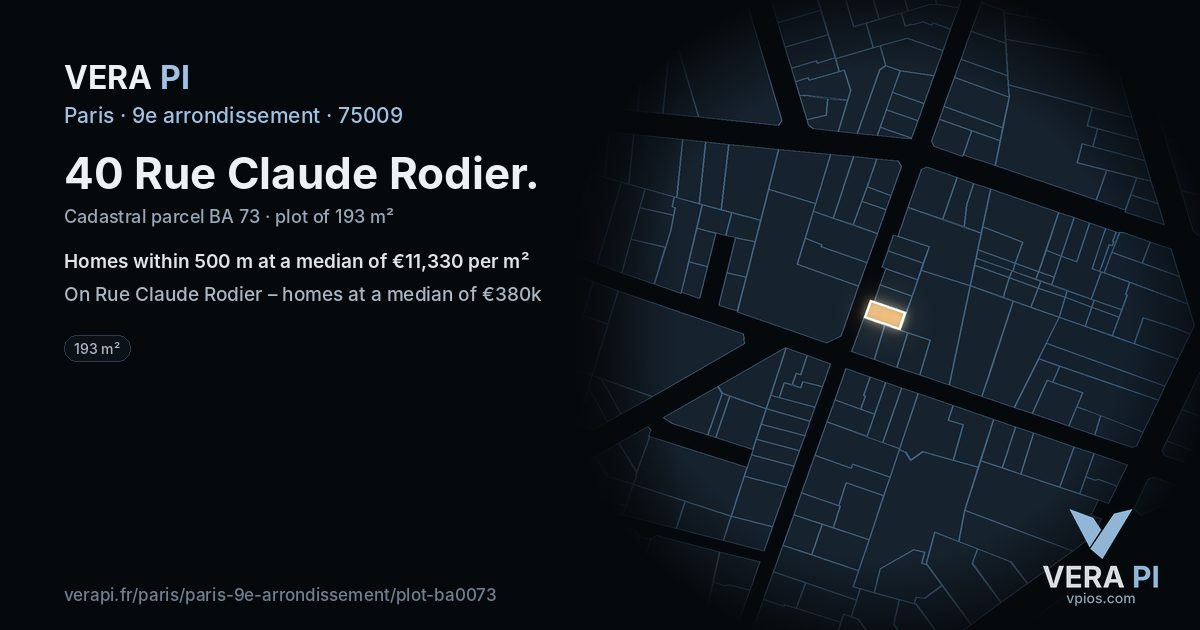 40 Rue Claude Rodier, 9e arrondissement at night – the plot lit, the parcels around coloured by the prices near them