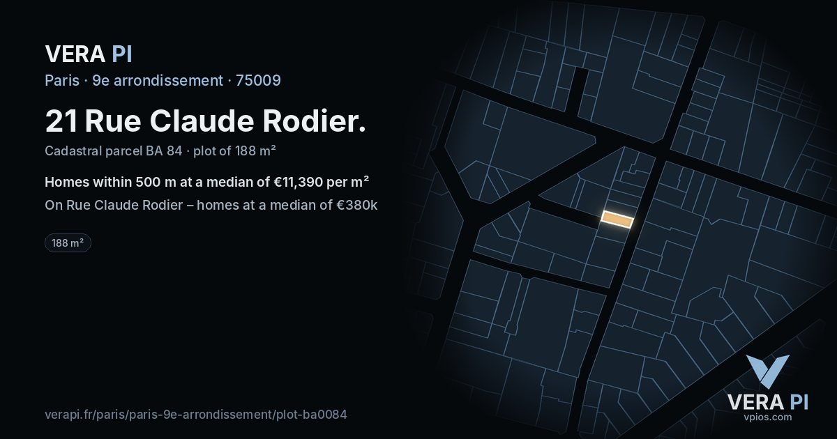 21 Rue Claude Rodier, 9e arrondissement at night – the plot lit, the parcels around coloured by the prices near them
