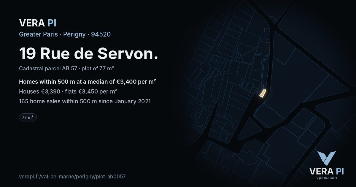19 Rue de Servon, Périgny at night – the plot lit, the parcels around coloured by the prices near them