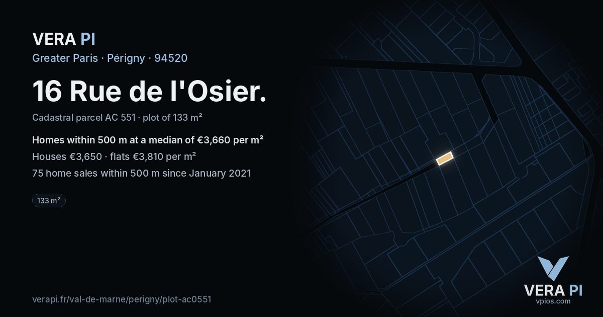 16 Rue de l'Osier, Périgny at night – the plot lit, the parcels around coloured by the prices near them