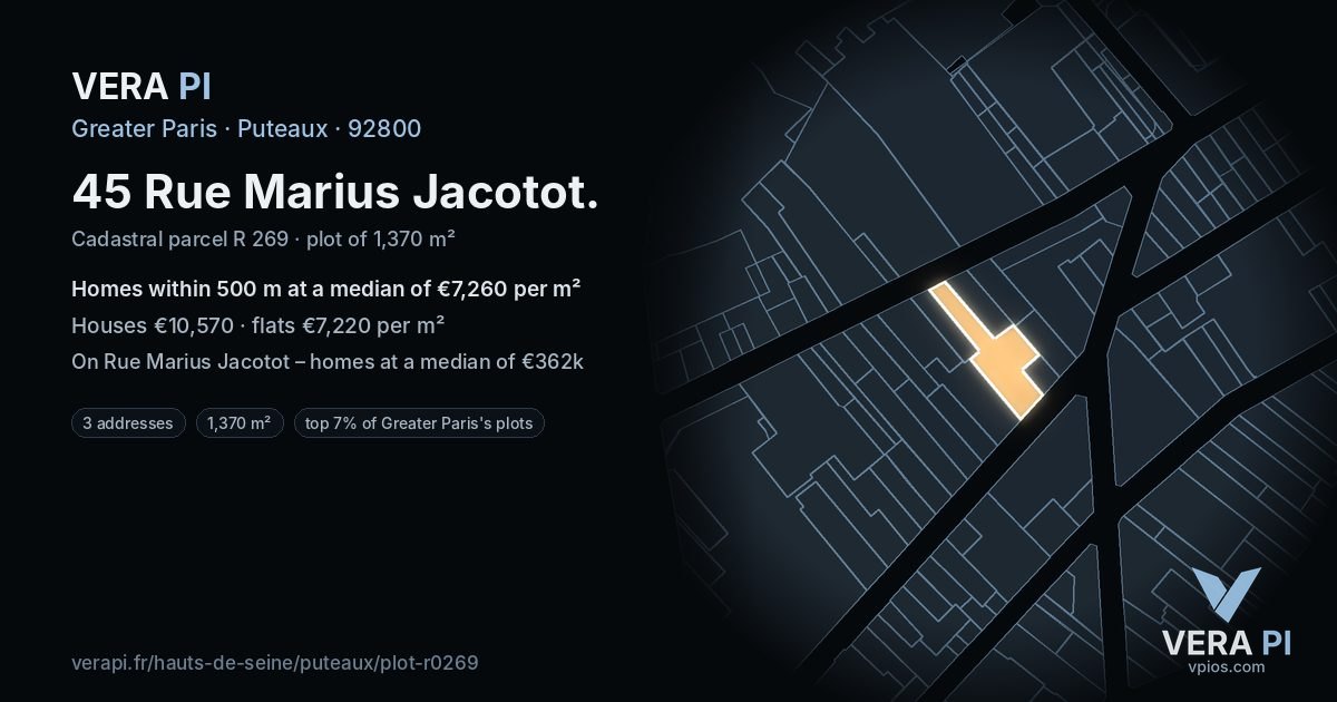 45 Rue Marius Jacotot, Puteaux at night – the plot lit, the parcels around coloured by the prices near them