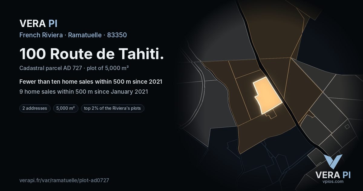 100 Route de Tahiti, Ramatuelle at night – the plot lit, the parcels around coloured by the prices near them