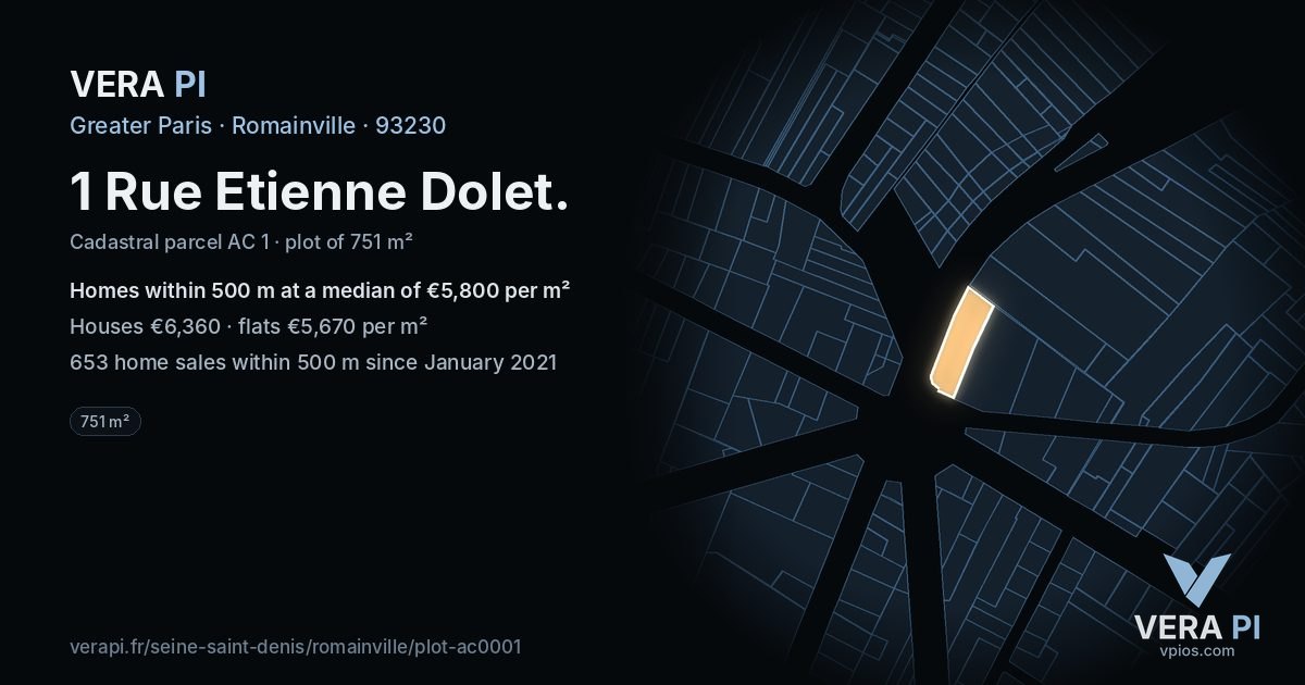 1 Rue Etienne Dolet, Romainville at night – the plot lit, the parcels around coloured by the prices near them