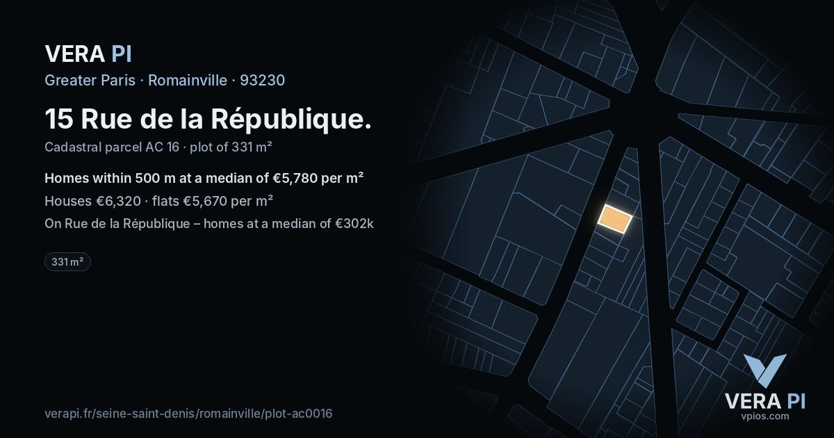 15 Rue de la République, Romainville at night – the plot lit, the parcels around coloured by the prices near them