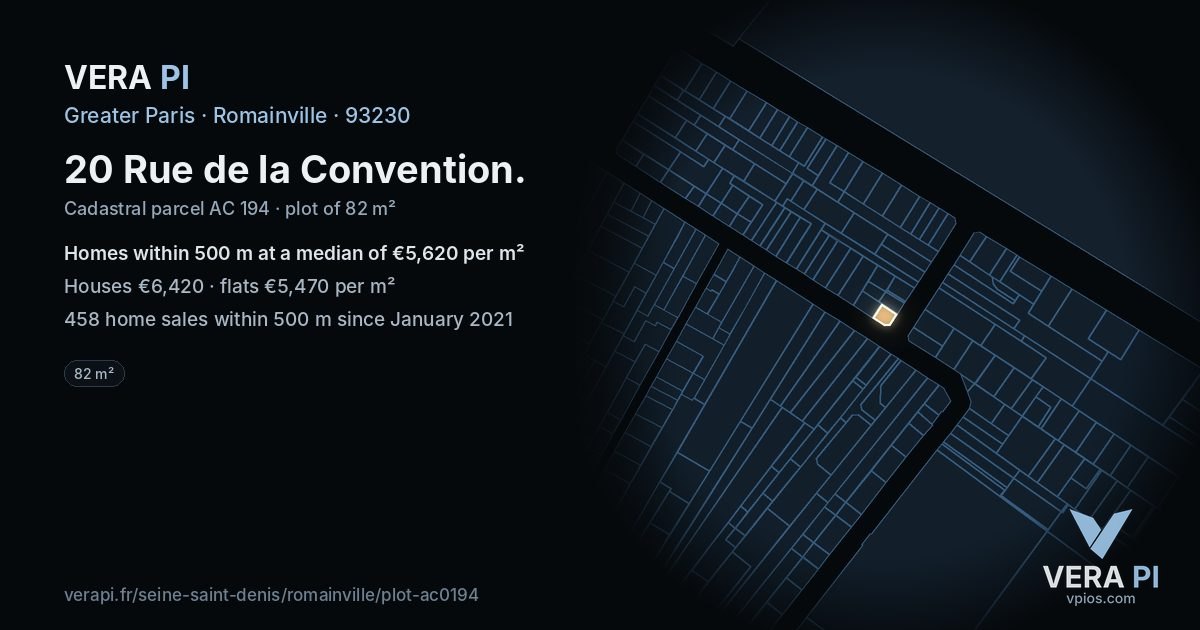 20 Rue de la Convention, Romainville at night – the plot lit, the parcels around coloured by the prices near them
