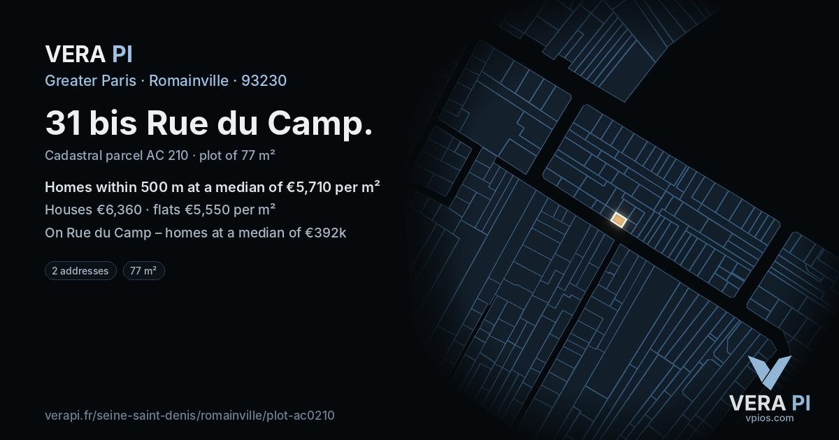 31 bis Rue du Camp, Romainville at night – the plot lit, the parcels around coloured by the prices near them