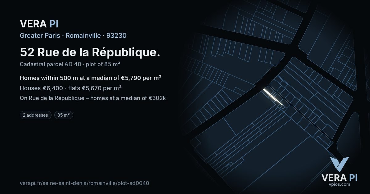 52 Rue de la République, Romainville at night – the plot lit, the parcels around coloured by the prices near them