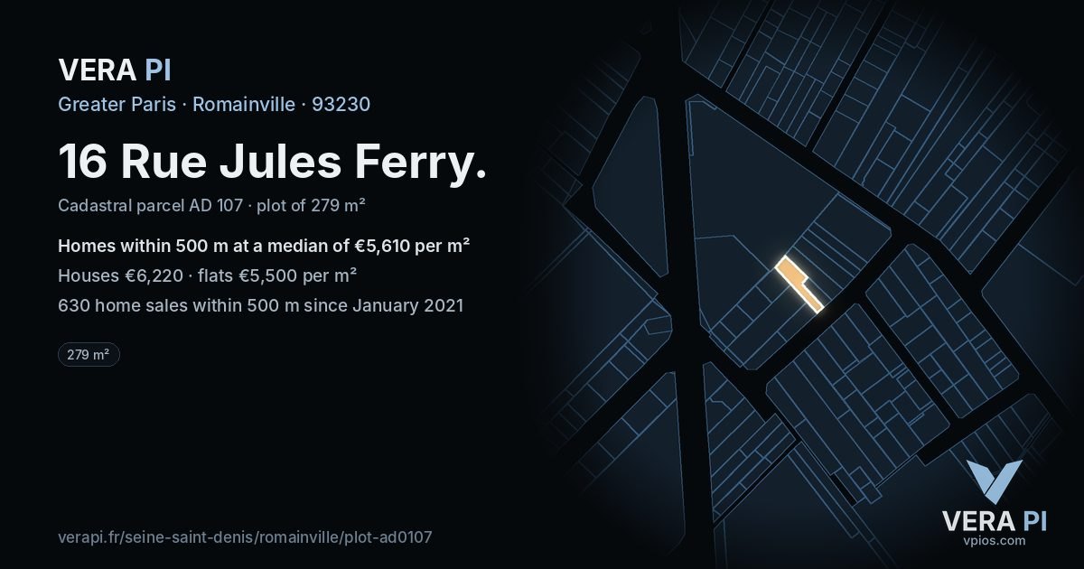 16 Rue Jules Ferry, Romainville at night – the plot lit, the parcels around coloured by the prices near them