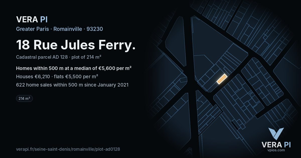 18 Rue Jules Ferry, Romainville at night – the plot lit, the parcels around coloured by the prices near them