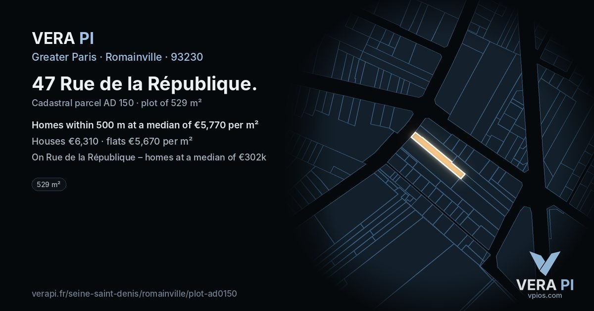 47 Rue de la République, Romainville at night – the plot lit, the parcels around coloured by the prices near them
