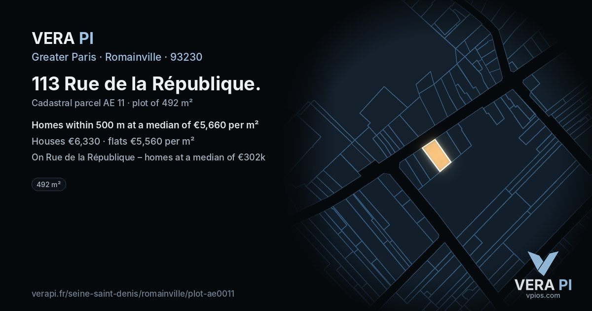 113 Rue de la République, Romainville at night – the plot lit, the parcels around coloured by the prices near them