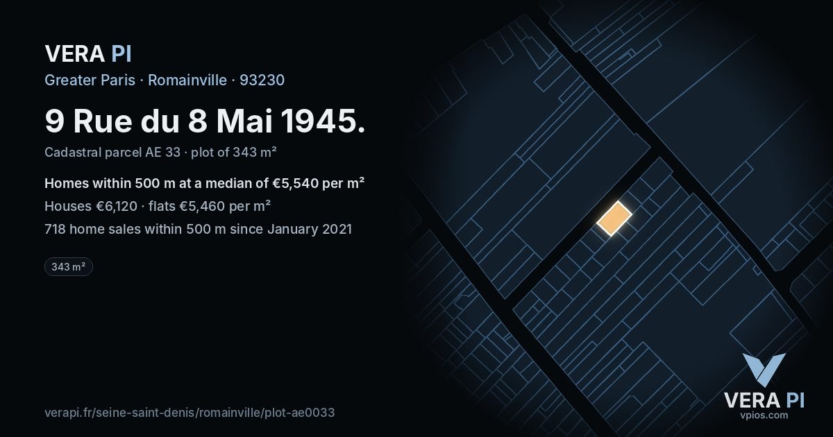 9 Rue du 8 Mai 1945, Romainville at night – the plot lit, the parcels around coloured by the prices near them